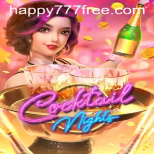 Discover the Thrills of CocktailNights with Happy777
