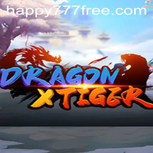 Discover the Epic World of DragonXTiger with Happy777