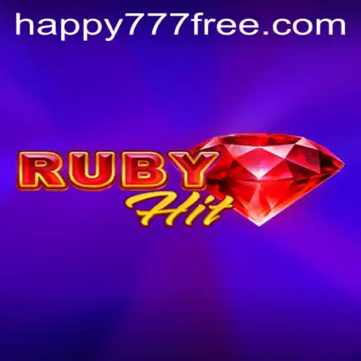 Discover RubyHit: The Ultimate Gaming Experience with Happy777