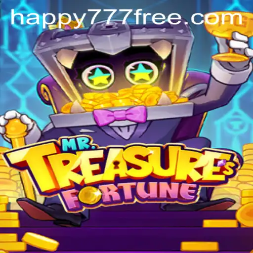 Discovering the Thrills of Mr. Treasures Fortune with Happy777