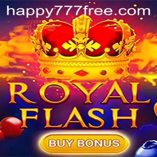 Exploring the Thrills of RoyalFlashBuyBonus with Happy777