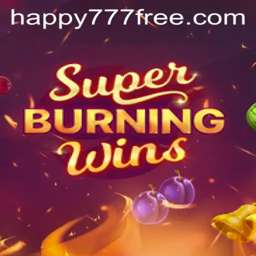 Exploring the Exciting World of SuperBurningWins with Happy777